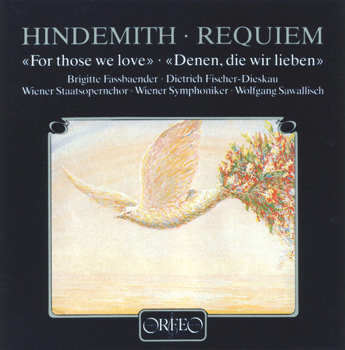 Hindemith / Fassbaender / Sawallisch: Requiem for Those We Love