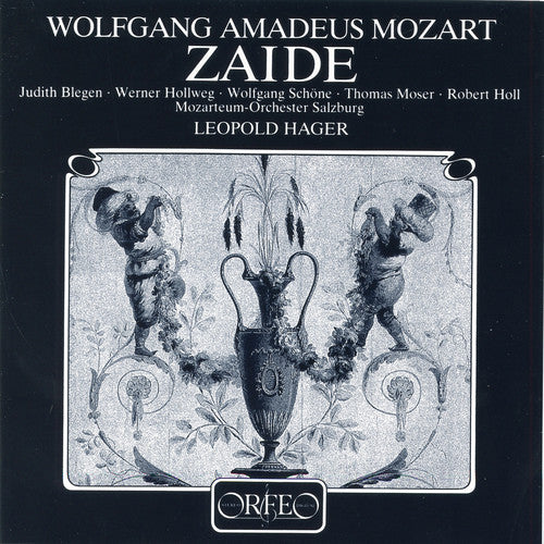 Mozart / Hager / Blegen: Zaide