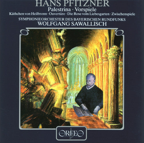 Pfitzner / Sawallisch / Bavarian Rso: Palestrina