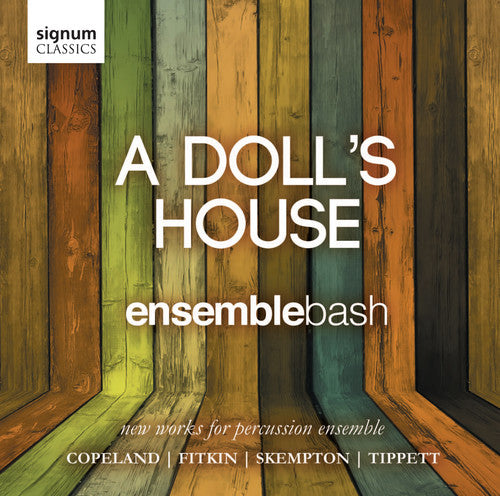 Copeland / Ensemblebash: Doll's House