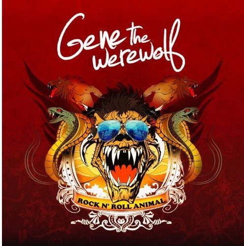 Gene the Werewolf: Rock 'N Roll Animal