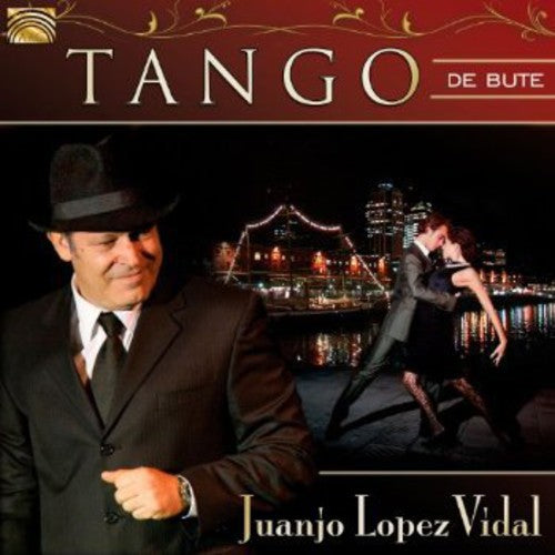 Lopez Vidal, Juanjo: Tango de Bute