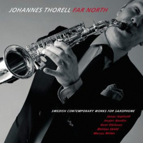 Thorell, Johannes: Far North