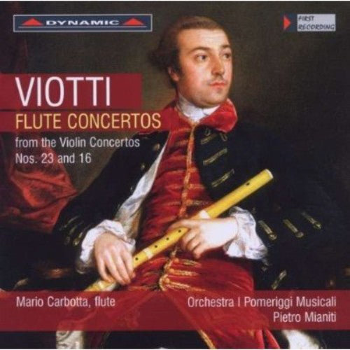 Viotti / Mainiti / Orch I Pomeriggi Musicali: Flute Ctos from Violin Ctos Nos 23 & 16