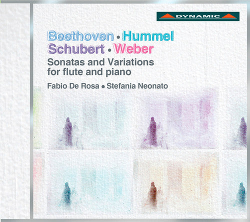 Beethoven / De Rosa / Neonato: Sonatas & Variations for Flute & Piano