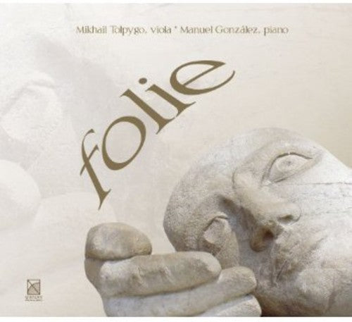 Marais / Paganini / Tolpygo / Gonzalez: Paganini: Folie