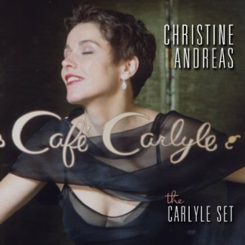 Andreas, Christine: The Carlyle Set