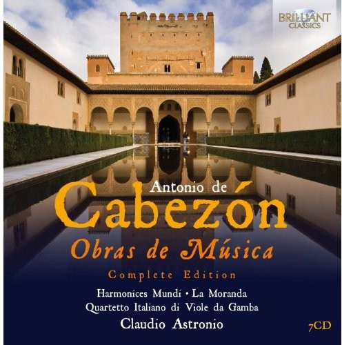 Cabezon / Harmonices Mundi / Astronio: Obras de Musica