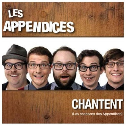 Appendices: Chantent Chansons Des