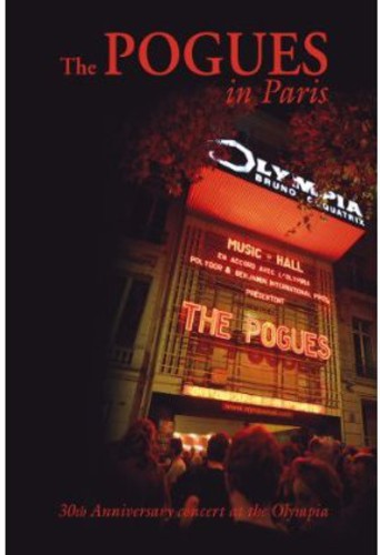 Pogues: Pogues in Paris: 30th Anniversary Concert