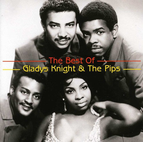Knight, Gladys & Pips: Best of