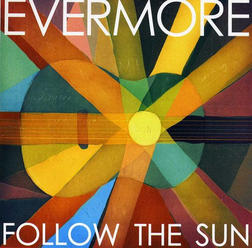 Evermore: Follow the Sun