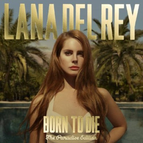 Del Rey, Lana: Born to Die (Paradise Edition)