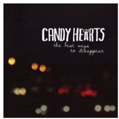 Candy Hearts: Best Way to Disappear