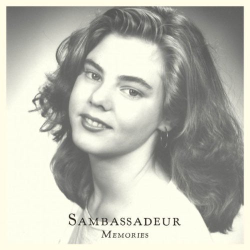 Sambassadeur: Memories / Hours Away