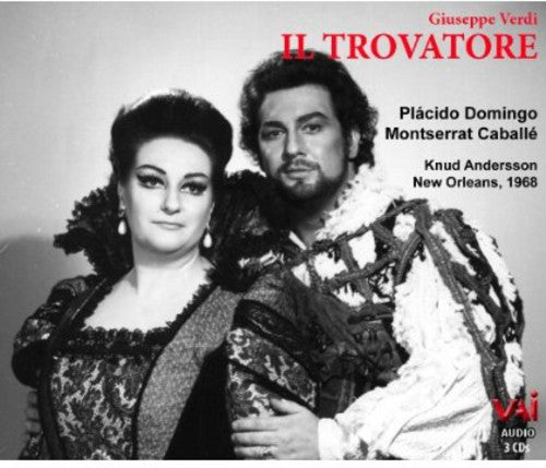 Domingo, Placido / Andersson / Caballe: Il Trovatore