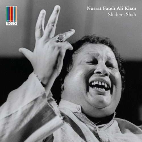 Shah, Shahen: Nusrat Fateh Ali Khan