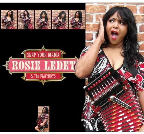 Ledet, Rosie: Slap Your Mama