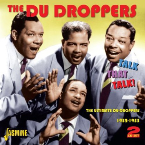 Du Droppers: Talk Talk Talk