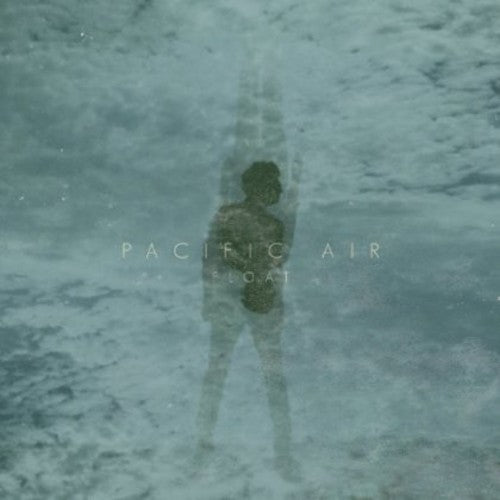 Pacific Air: Float