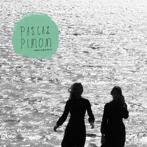 Pascal Pinon: Twosomeness