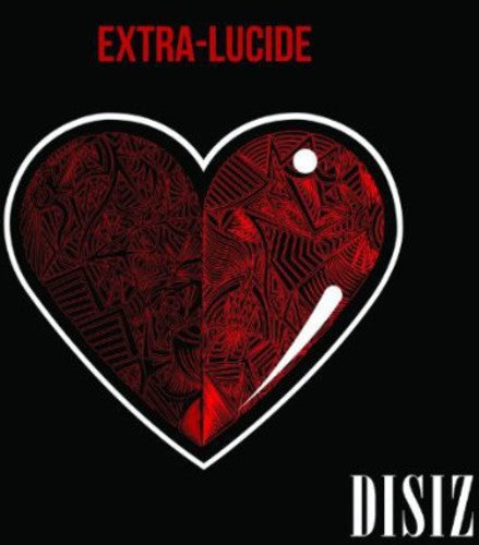 Disiz: Extra Lucide