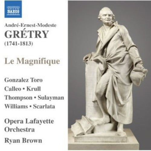 Gretry / Toro / Opera Lafayette Orch / Brown: Le Magnifique