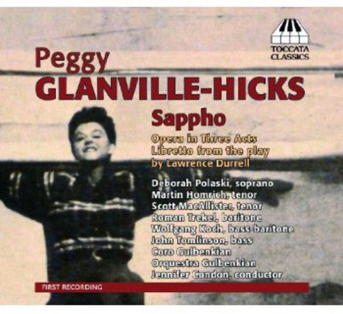 Glanville-Hicks / Polaski / Orquestra Gulbenkian: Sappho