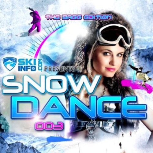 Snowdance 003: Snowdance 003