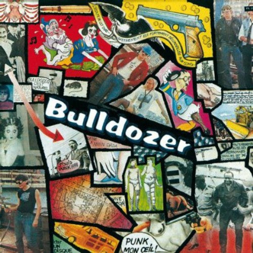 Bulldozer: J'suis Punk