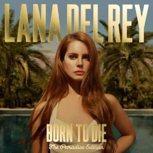 Del Rey, Lana: Born to Die: The Paradise Edition