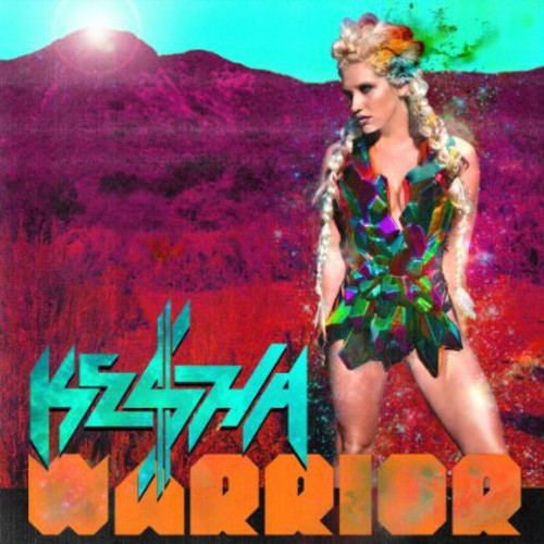 Kesha ( Ke$Ha ): Warrior