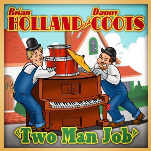 Holland, Brian / Coots, Danny: Two Man Job