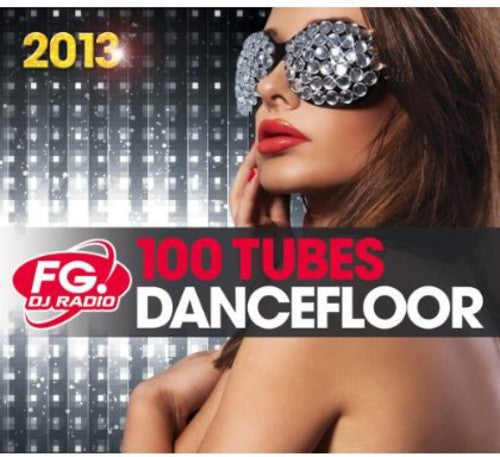 100 Hits Dancefloor 2013: 100 Hits Dancefloor 2013