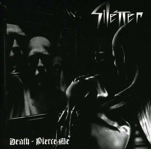 Silencer: Death, Pierce Me