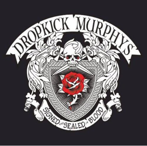 Dropkick Murphys: Signed and Sealed In Blood