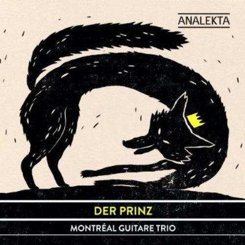 Montreal Guitar Trio: Der Prinz