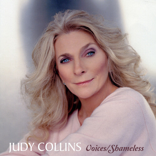 Collins, Judy: Voices / Shameless