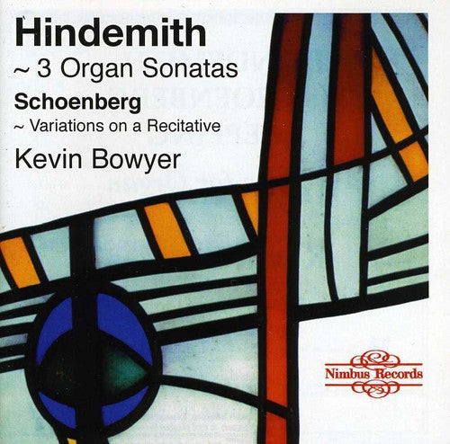 Hindemith / Bowyer: Organ Works