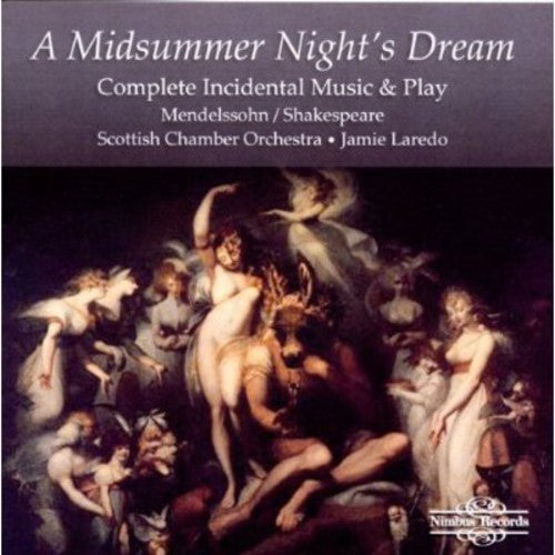 Mendelssohn / Scottish Chamber Orch / Laredo: Midsummer Nights Dream