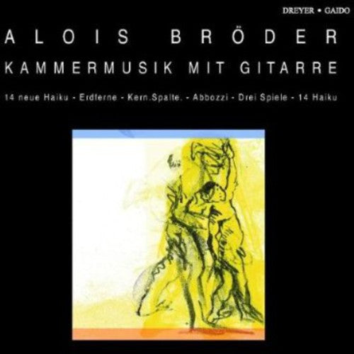 Broder / Bangs / Erffa / Fischer / Brandt: Chamber Music with Guitar