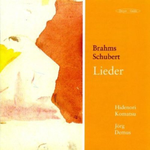 Brahms / Schubert / Demus / Komatsu: Lieder