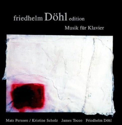 Dohl / Persson / Scholz / Tocco / Dohl: Musik Fur Klavier 2