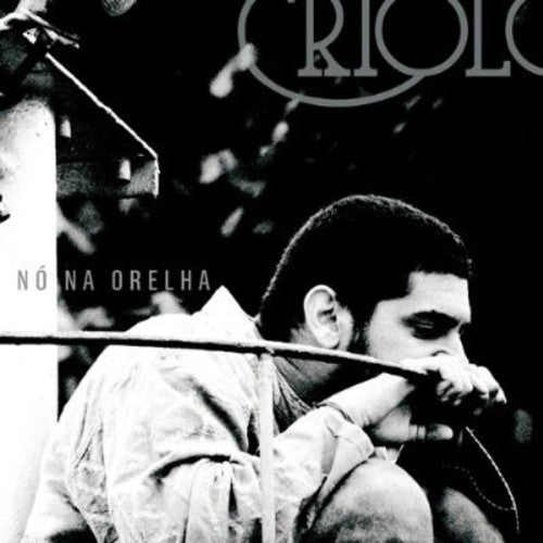 Criolo: No Na Orelha