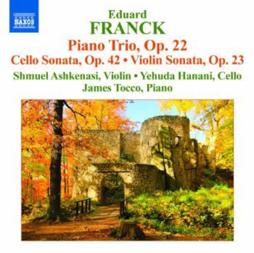 Franck / Ashkenasi / Hanani / Tocco: Piano Trio Op 22