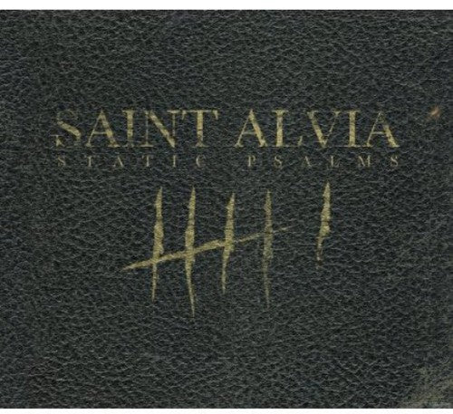 Saint Alvia: Static Psalms