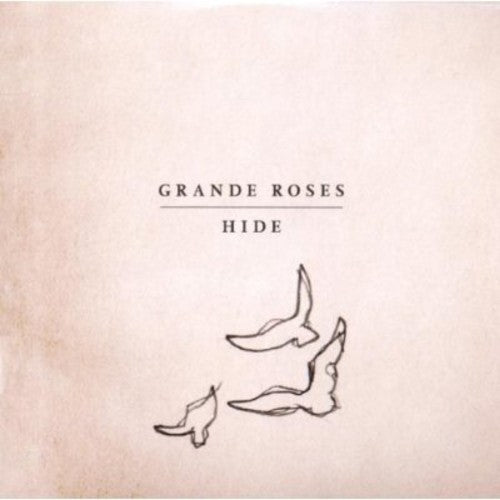 Grande Roses: Hide