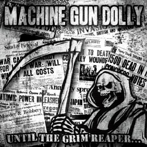 Machine Gun Dolly: Until the Grim Reaper