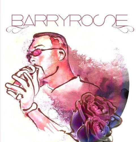 Rose, Barry: Barry Rose