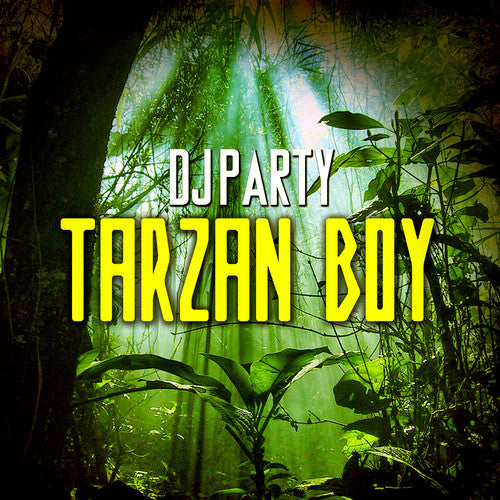 DJ Party: Tarzan Boy